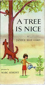 A Tree Is Nice (A Caldecott Award Winner) by Janice May Udry, Marc Simont, 9780060261559