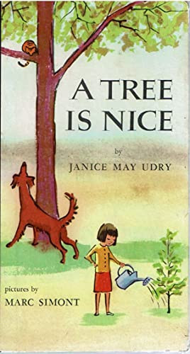 A Tree Is Nice (A Caldecott Award Winner) by Janice May Udry, Marc Simont, 9780060261559