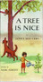 A Tree Is Nice (A Caldecott Award Winner) by Janice May Udry, Marc Simont, 9780060261559