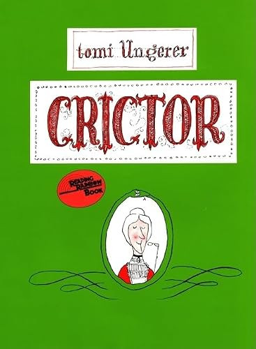 Crictor by Tomi Ungerer, Tomi Ungerer, 9780060261801