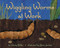 Wiggling Worms at Work by Wendy Pfeffer, Steve Jenkins, 9780060284480