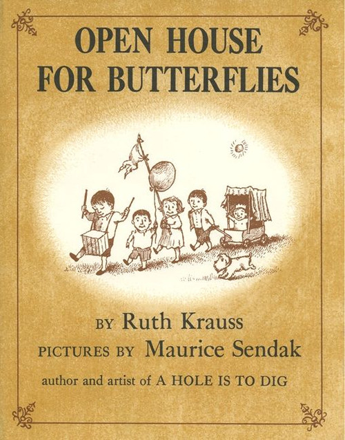 Open House for Butterflies by Ruth Krauss, Maurice Sendak, 9780060286361