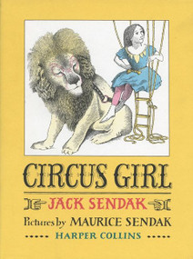 Circus Girl by Jack Sendak, Maurice Sendak, 9780060287832