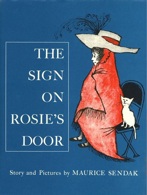 The Sign on Rosie's Door by Maurice Sendak, Maurice Sendak, 9780060287955