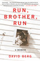 Run, Brother, Run (A Memoir) by David Berg, 9781476717050