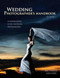 Wedding Photographer's Handbook - 9781608952625 by Bill Hurter, 9781608952625