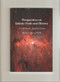 Perspectives on Islamic Faith and History (A Collection of Analytical Essays) by Bashir A. Datoo, 9781879402171