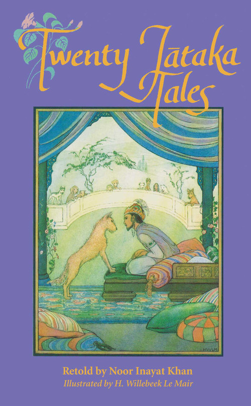 Twenty Jataka Tales by Noor Inayat Khan, 9780892813230