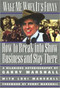 Wake Me When It's Funny (How to Break into Show Business and Stay) by Garry Marshall, Lori Marshall, 9781557042880