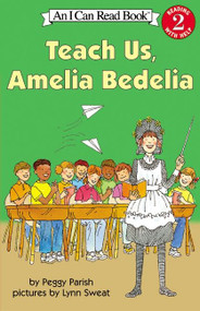 Teach Us, Amelia Bedelia by Peggy Parish, Lynn Sweat, 9780060511142