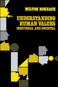Understanding Human Values by Milton Rokeach, 9780743214568