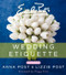 Emily Post's Wedding Etiquette, 6e by Anna Post, Lizzie Post, 9780062326102