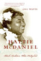 Hattie McDaniel (Black Ambition, White Hollywood) by Jill Watts, 9780060514914
