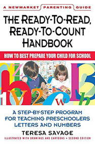 The Ready-To-Read, Ready-To-Count Handbook Second Edition by Theresa Savage, 9781557044136