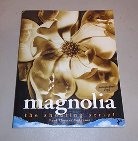 Magnolia (The Shooting Script) by Paul Thomas Anderson, 9781557044068