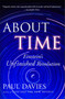 About Time (Einstein's Unfinished Revolution) by Paul Davies, 9780684818221