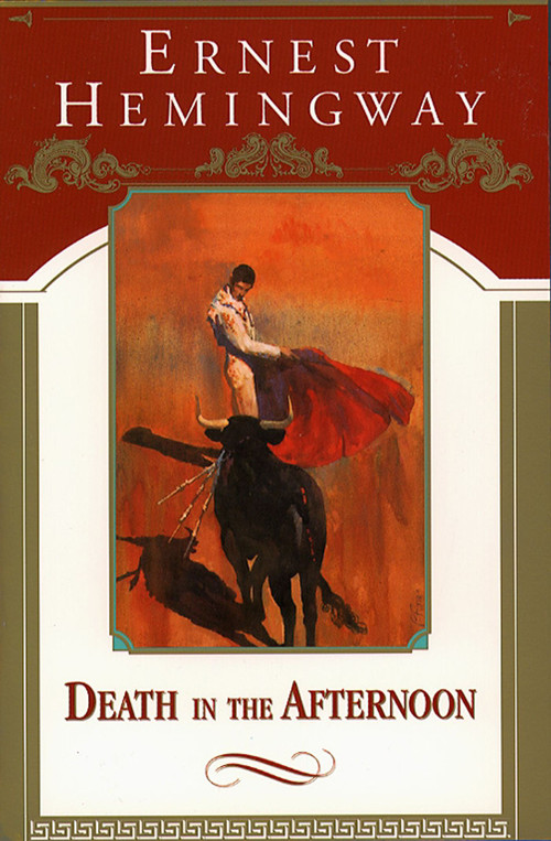 Death in the Afternoon - 9780684801452 by Ernest Hemingway, 9780684801452