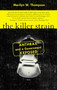 The Killer Strain (Anthrax and a Government Exposed) by Marilyn W. Thompson, 9780060522797