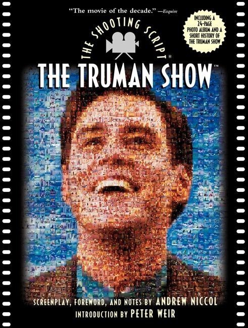 The Truman Show (The Shooting Script) by Andrew Niccol, 9781557043672