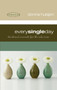 Every Single Day (Devotional Moments for the Solo Mom) by Donna Huisjen, 9781416583172