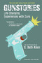 Gunstories (Life-Changing Experiences with Guns) by S. Beth Atkin, S. Beth Atkin, 9780060526610