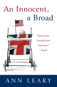 An Innocent, a Broad by Ann Leary, 9780060527242