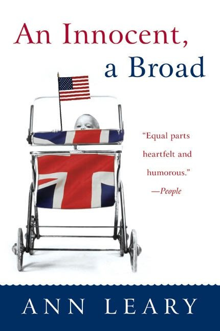 An Innocent, a Broad by Ann Leary, 9780060527242
