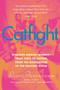 Catfight (Rivalries Among Women--from Diets to Dating, from the Boardroom to the Delivery Room) by Leora Tanenbaum, 9780060528386
