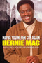 Maybe You Never Cry Again (A True Story) by Bernie Mac, 9780060529321
