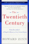 The Twentieth Century (A People's History) by Howard Zinn, 9780060530341