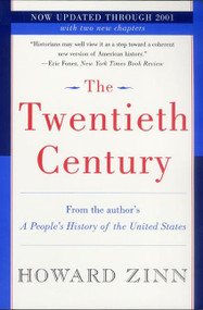 The Twentieth Century (A People's History) by Howard Zinn, 9780060530341