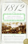 1812 (The War That Forged a Nation) by Walter R. Borneman, 9780060531133