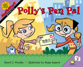 Polly's Pen Pal by Stuart J. Murphy, Remy Simard, 9780060531706