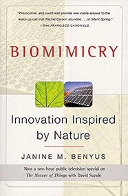 Biomimicry (Innovation Inspired by Nature) by Janine M. Benyus, 9780060533229