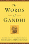 The Words of Gandhi by Mahatma Gandhi, Richard Attenborough, 9781557044686