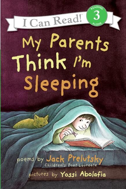 My Parents Think I'm Sleeping by Jack Prelutsky, Yossi Abolafia, 9780060537227