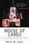 House of Cards by Robyn Dawes, 9780684830919