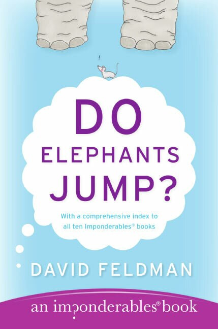Do Elephants Jump? by David Feldman, 9780060539146