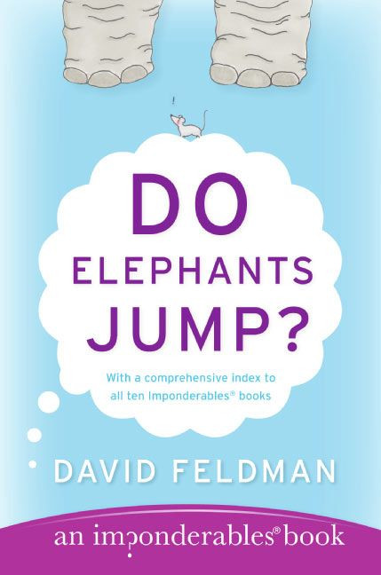 Do Elephants Jump? by David Feldman, 9780060539146