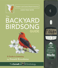 The Backyard Birdsong Guide Eastern and Central North America (A Guide to Listening) by Donald Kroodsma, Larry McQueen, Jon Janosik, 9781943645015