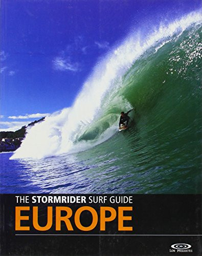 The Stormrider Surf Guide: Europe by Bruce Sutherland, 9780953984077