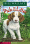 Pick of the Litter by Bill Wallace, 9781416925118