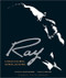 Ray (A Tribute to the Movie, the Music, and the Man) by Taylor Hackford, James L. White, 9781557046499