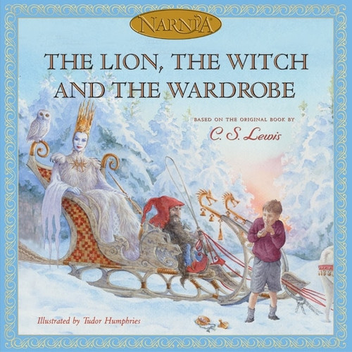 The Lion, the Witch and the Wardrobe (Picture Book Edition) by C. S. Lewis, Tudor Humphries, 9780060556501