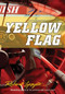 Yellow Flag by Robert Lipsyte, 9780060557096