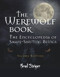 The Werewolf Book (The Encyclopedia of Shape-Shifting Beings) by Brad Steiger, 9781578593675