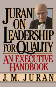 Juran on Leadership For Quality by J. M. Juran, 9780743255776