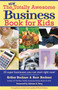 New Totally Awesome Business Book for Kids (Revised Edition) by Arthur Bochner, Rose Bochner, Adriane G. Berg, 9781557047571