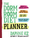 The Dorm Room Diet Planner by Daphne Oz, 9781557047618