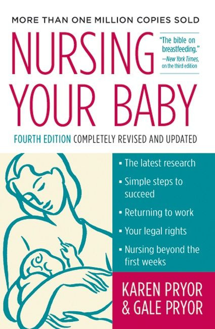Nursing Your Baby 4e by Karen Pryor, Gale Pryor, 9780060560690